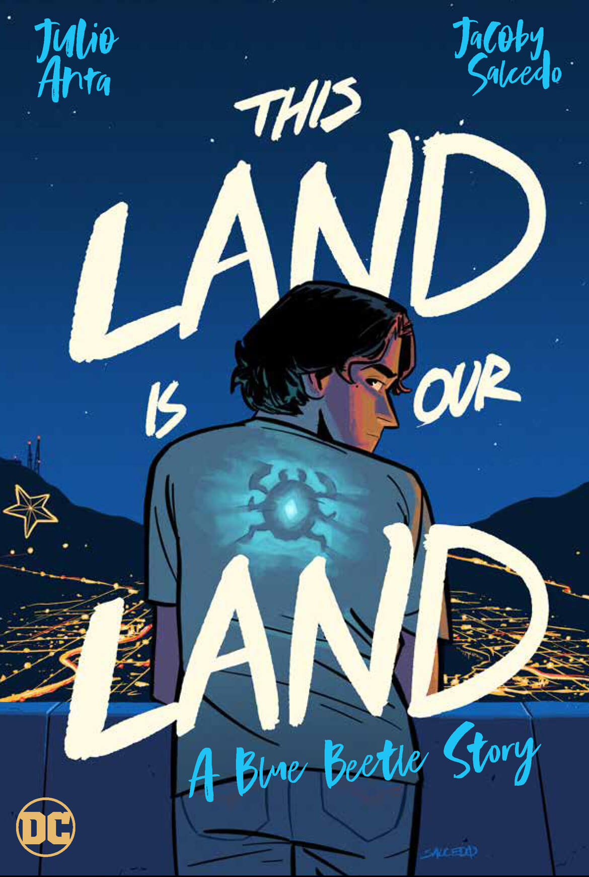 This Land Is Our Land: A Blue Beetle Story