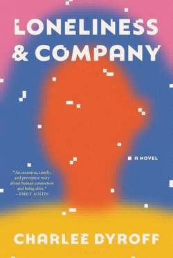 Loneliness & Company