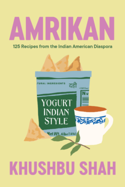 Amrikan: 125 Recipes from the Indian American Diaspora