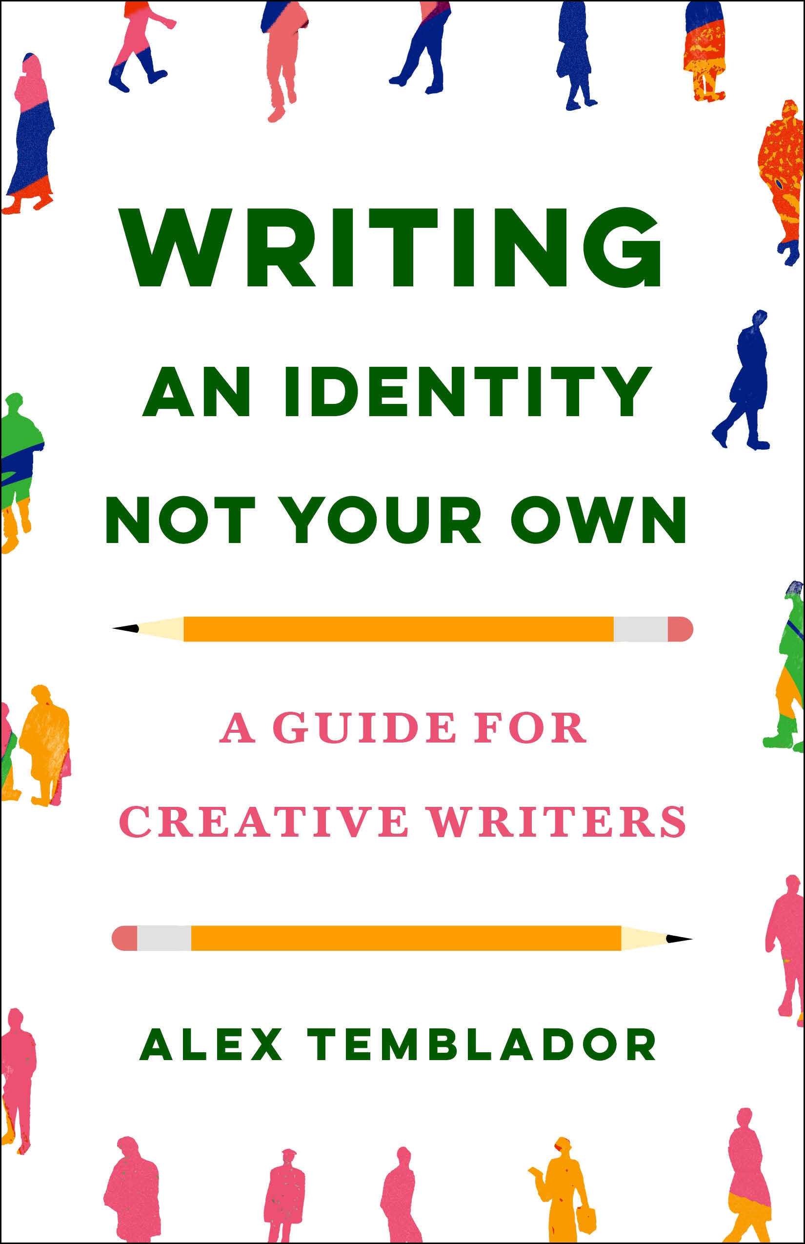 Writing an Identity Not Your Own: A Guide for Creative Writers